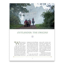 The Making of Outlander: The Series, The Official Guide to Seasons One & Two